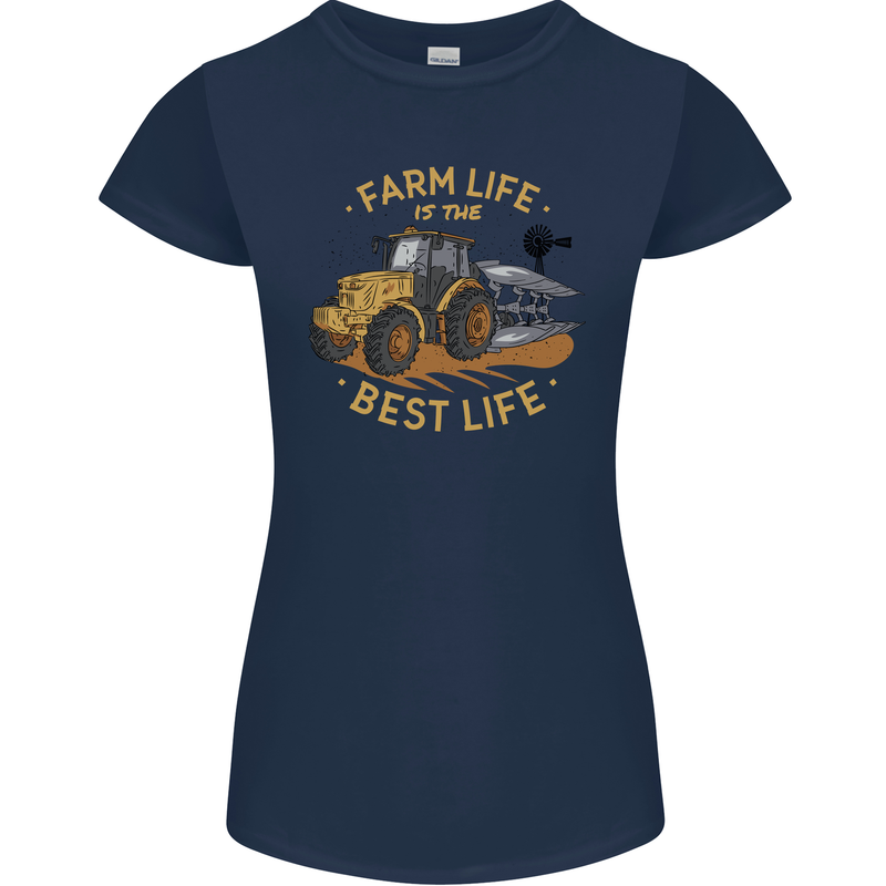 Farming Farm Life is the Best Life Farmer Womens Petite Cut T-Shirt Navy Blue