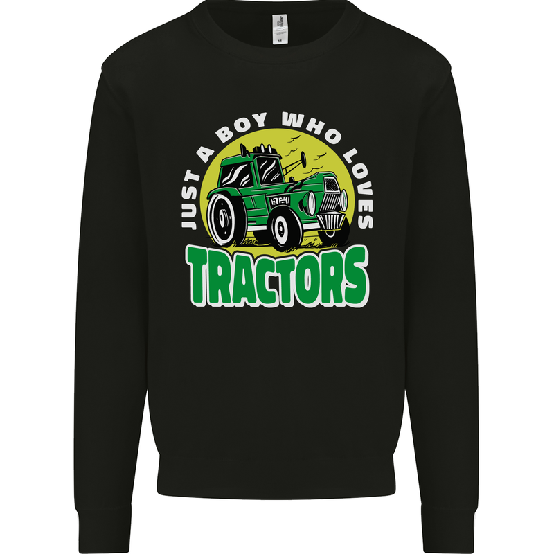 Farming Just a Boy Who Loves Tractors Mens Sweatshirt Jumper Black