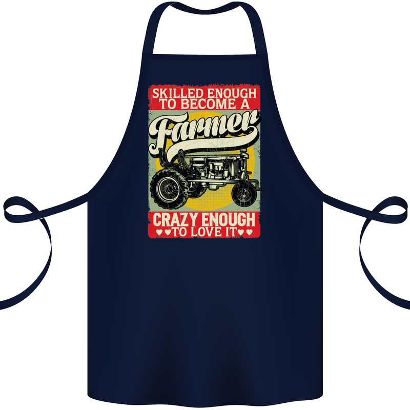 Farming Skilled Enough to Be a Farmer Cotton Apron 100% Organic Navy Blue