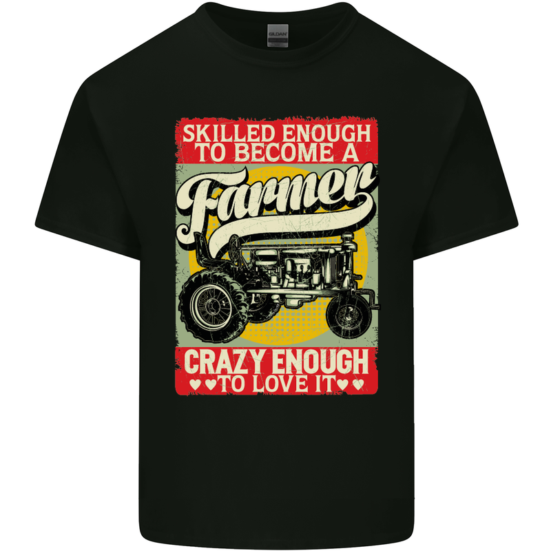Farming Skilled Enough to Be a Farmer Kids T-Shirt Childrens Black