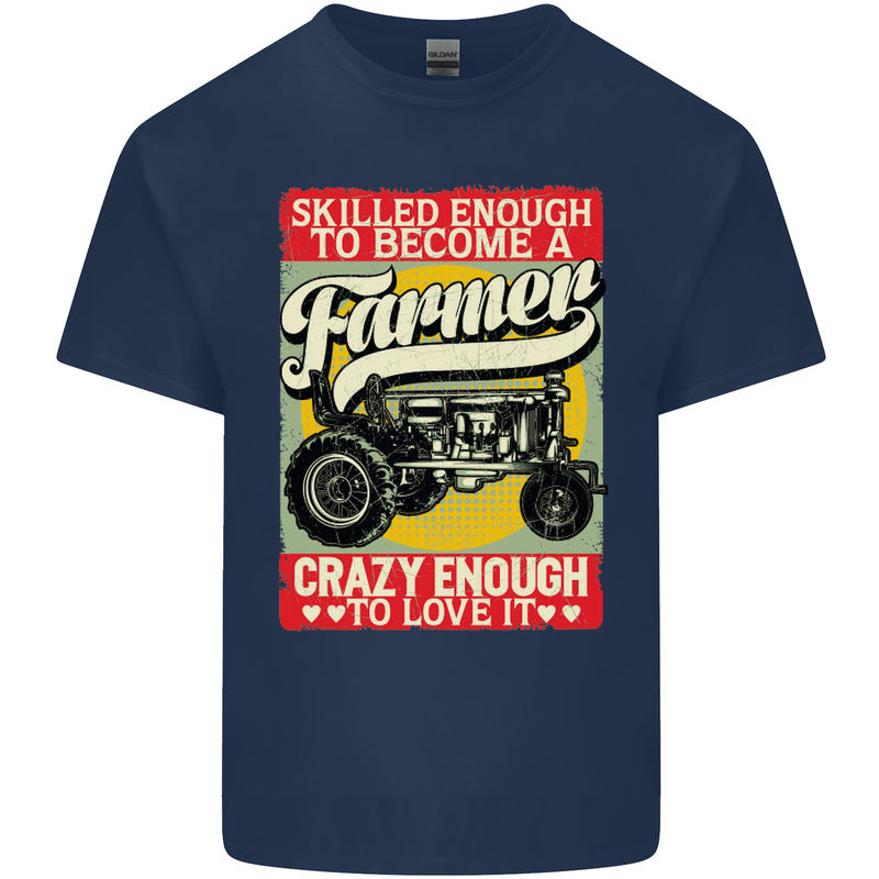 Farming Skilled Enough to Be a Farmer Kids T-Shirt Childrens Navy Blue