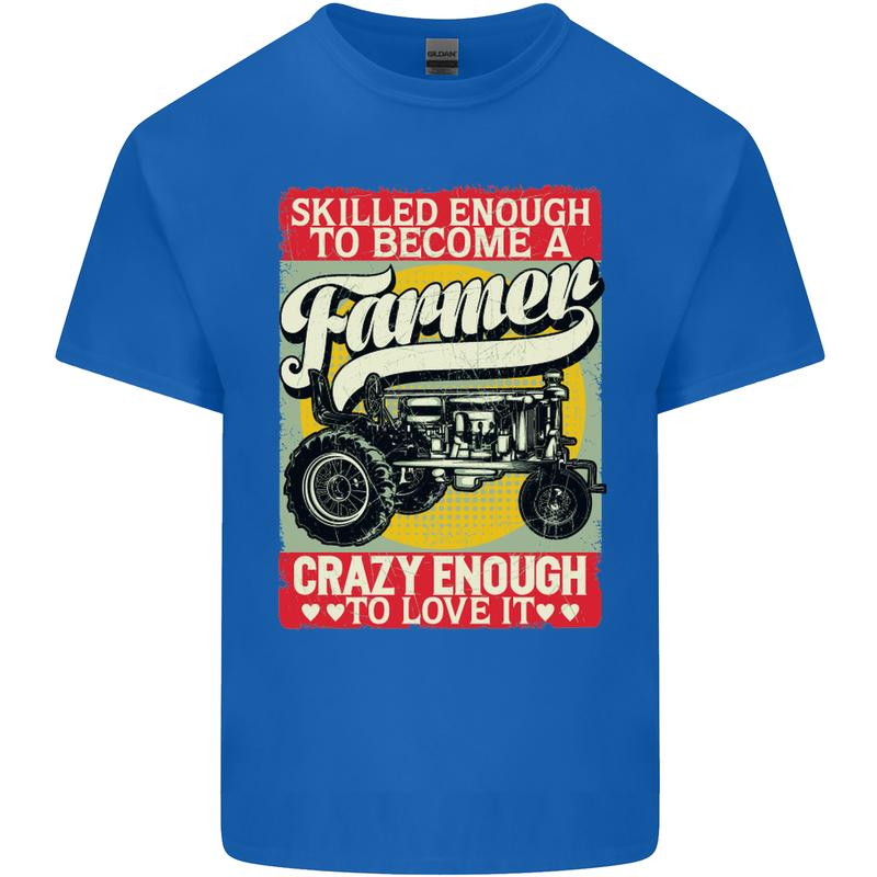 Farming Skilled Enough to Be a Farmer Kids T-Shirt Childrens Royal Blue