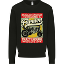 Farming Skilled Enough to Be a Farmer Mens Sweatshirt Jumper Black