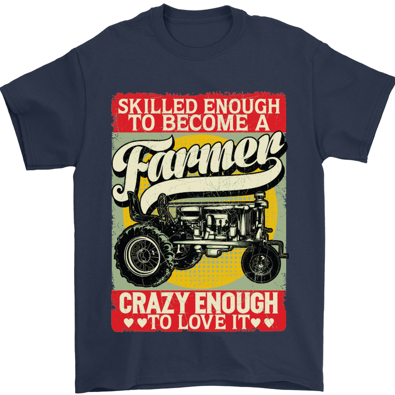 Farming Skilled Enough to Be a Farmer Mens T-Shirt Cotton Gildan Navy Blue