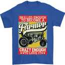 Farming Skilled Enough to Be a Farmer Mens T-Shirt Cotton Gildan Royal Blue