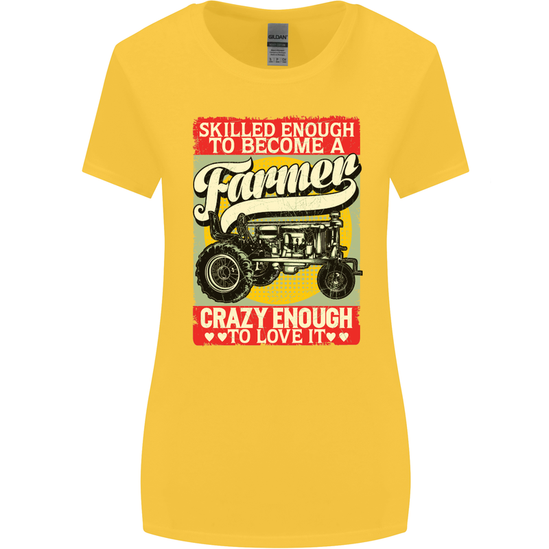 Farming Skilled Enough to Be a Farmer Womens Wider Cut T-Shirt Yellow