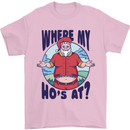 Father Christmas Where My Ho's at? Mens T-Shirt Cotton Gildan Light Pink