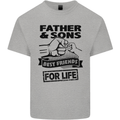 Father & Sons Best Friends for Life Kids T-Shirt Childrens Sports Grey