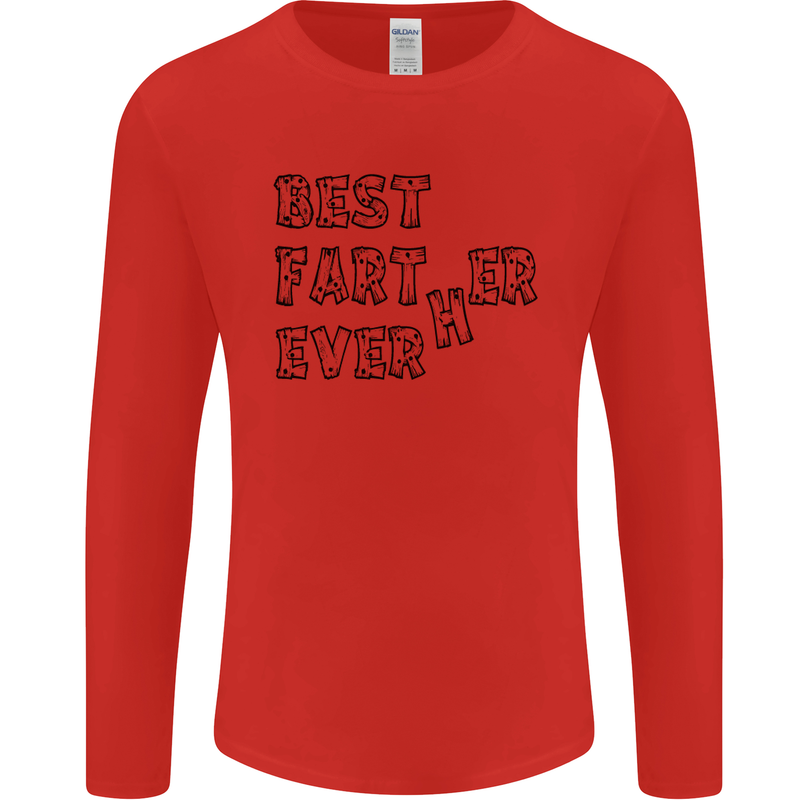Father's Day Best Farter Ever Funny Farting Mens Long Sleeve T-Shirt Red
