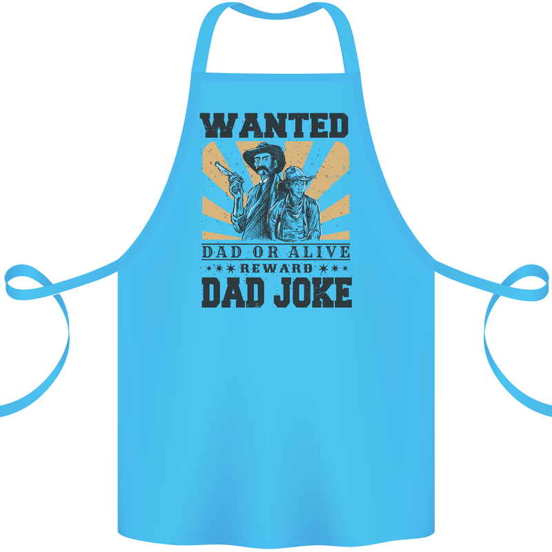Father's Day Dad Joke Funny Cowboy Poster Cotton Apron 100% Organic Turquoise