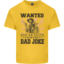 Father's Day Dad Joke Funny Cowboy Poster Mens Cotton T-Shirt Tee Top Yellow