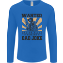 Father's Day Dad Joke Funny Cowboy Poster Mens Long Sleeve T-Shirt Royal Blue