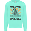 Father's Day Dad Joke Funny Cowboy Poster Mens Sweatshirt Jumper Peppermint