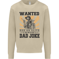 Father's Day Dad Joke Funny Cowboy Poster Mens Sweatshirt Jumper Sand