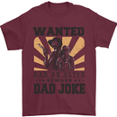 Father's Day Dad Joke Funny Cowboy Poster Mens T-Shirt Cotton Gildan Maroon