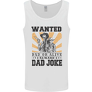 Father's Day Dad Joke Funny Cowboy Poster Mens Vest Tank Top White