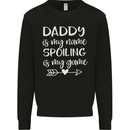 Father's Day Daddy Is My Name Funny Dad Mens Sweatshirt Jumper Black