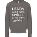 Father's Day Daddy Is My Name Funny Dad Mens Sweatshirt Jumper Charcoal