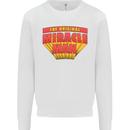 Father's Day The Original Miracle Man Mens Sweatshirt Jumper White
