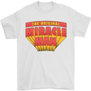 Father's Day The Original Miracle Man Mens T-Shirt Cotton Gildan White