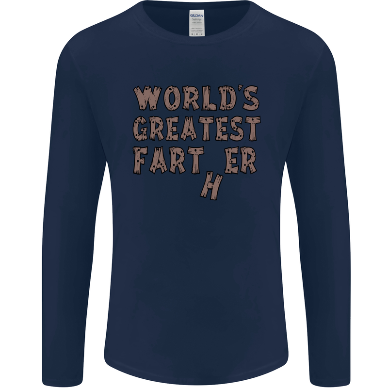 Father's Day World's Greatest Farter Funny Mens Long Sleeve T-Shirt Navy Blue