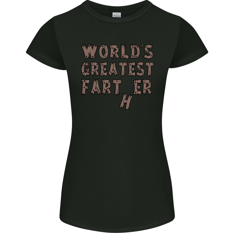 Father's Day World's Greatest Farter Funny Womens Petite Cut T-Shirt Black