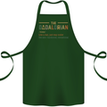 Fathers Day Dadalorian Funny Dad Daddy Cotton Apron 100% Organic Forest Green