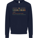 Fathers Day Dadalorian Funny Dad Daddy Mens Sweatshirt Jumper Navy Blue