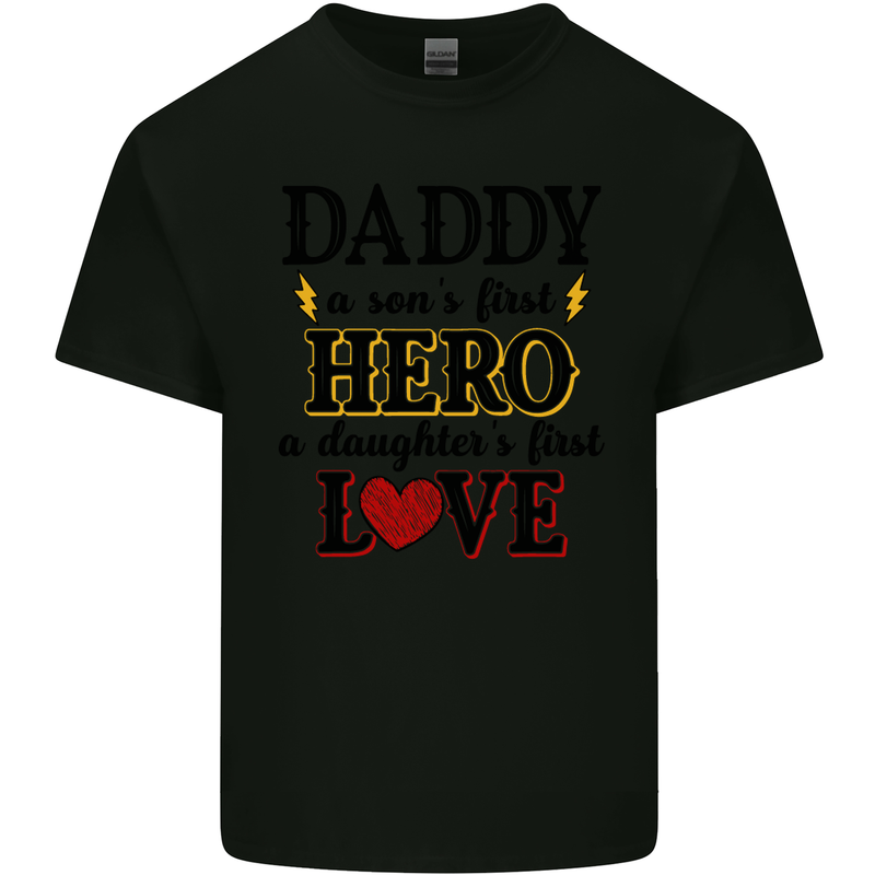 Fathers Day Daughter Love Son Hero Dad Mens Cotton T-Shirt Tee Top Black