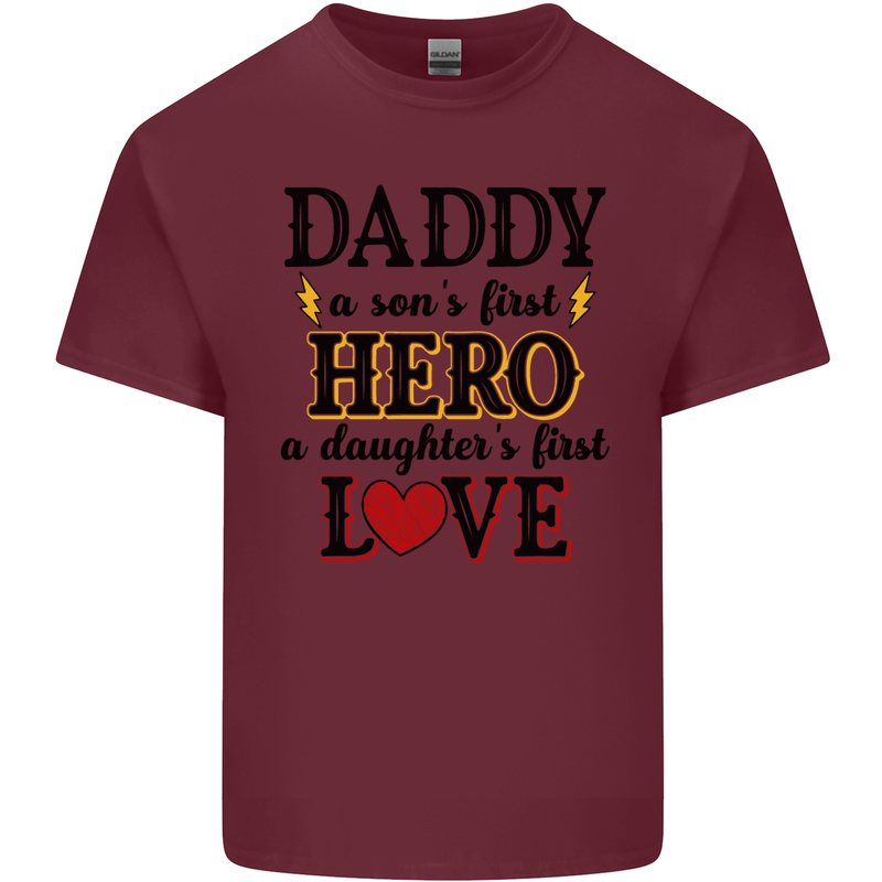 Fathers Day Daughter Love Son Hero Dad Mens Cotton T-Shirt Tee Top Maroon