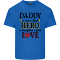 Fathers Day Daughter Love Son Hero Dad Mens Cotton T-Shirt Tee Top Royal Blue