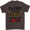 Fathers Day Daughter Love Son Hero Dad Mens T-Shirt Cotton Gildan Dark Chocolate