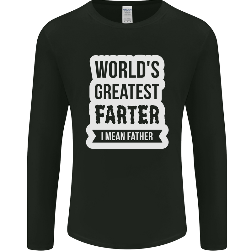 Fathers Day Farter Funny Flatulence Fart Mens Long Sleeve T-Shirt Black