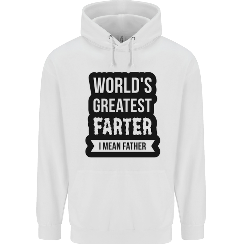 Fathers Day Farter Funny Flatulence Farting Mens 80% Cotton Hoodie White