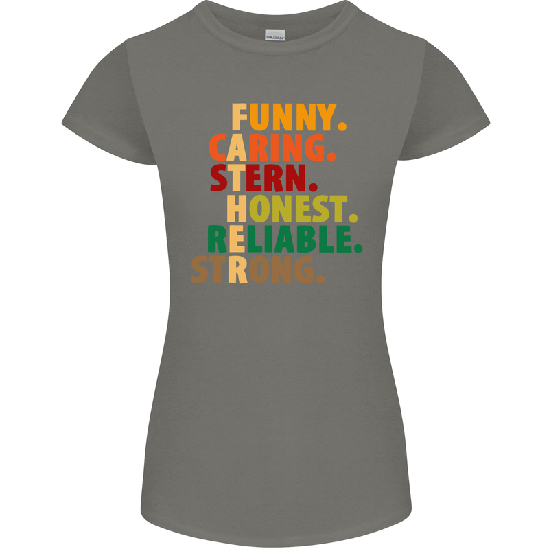 Fathers Day Gift Present For Dad Daddy Womens Petite Cut T-Shirt Charcoal