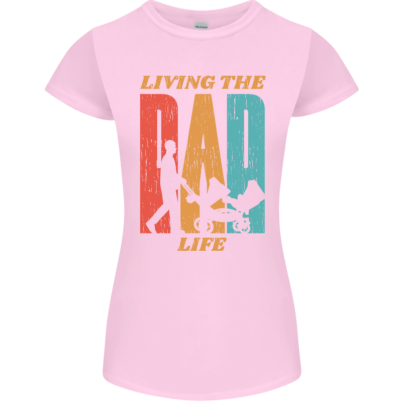 Fathers Day Living the Dad Life Twins Funny Womens Petite Cut T-Shirt Light Pink