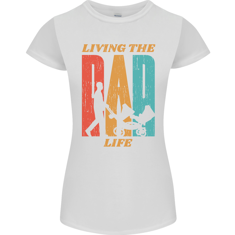 Fathers Day Living the Dad Life Twins Funny Womens Petite Cut T-Shirt White