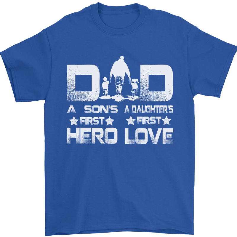 Fathers Day Son Hero Daughter Love Dad Mens T-Shirt Cotton Gildan Royal Blue