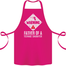 Fathers Day Teenage Daughter Funny Dad Cotton Apron 100% Organic Pink