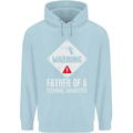 Fathers Day Teenage Daughter Funny Dad Mens 80% Cotton Hoodie Light Blue