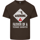 Fathers Day Teenage Daughter Funny Dad Mens Cotton T-Shirt Tee Top Dark Chocolate
