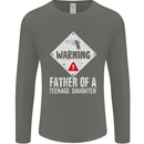 Fathers Day Teenage Daughter Funny Dad Mens Long Sleeve T-Shirt Charcoal