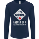 Fathers Day Teenage Daughter Funny Dad Mens Long Sleeve T-Shirt Navy Blue