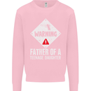 Fathers Day Teenage Daughter Funny Dad Mens Sweatshirt Jumper Light Pink