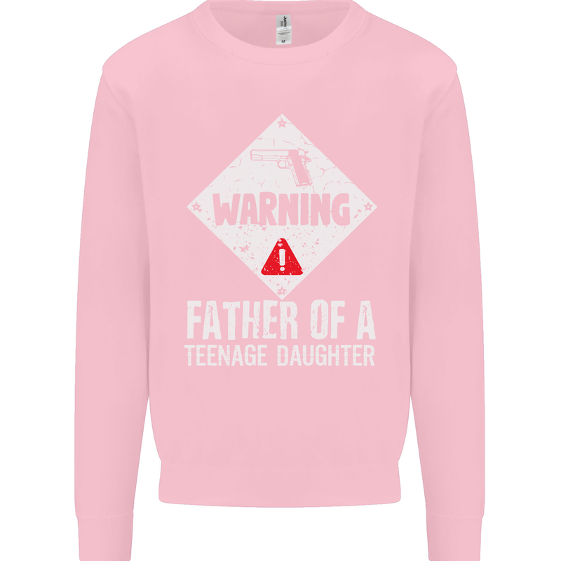 Fathers Day Teenage Daughter Funny Dad Mens Sweatshirt Jumper Light Pink