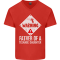 Fathers Day Teenage Daughter Funny Dad Mens V-Neck Cotton T-Shirt Red
