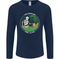 Feel Alive Gardening Gardener Plants Skull Mens Long Sleeve T-Shirt Navy Blue