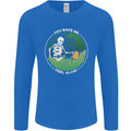 Feel Alive Gardening Gardener Plants Skull Mens Long Sleeve T-Shirt Royal Blue