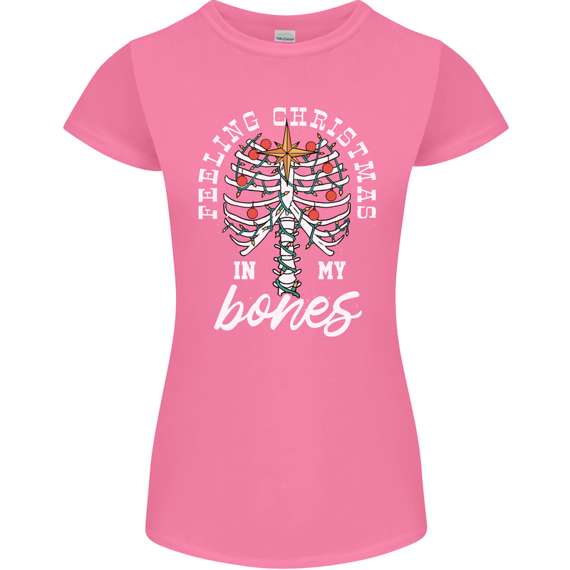Feeling Christmas In My Bones Womens Petite Cut T-Shirt Azalea