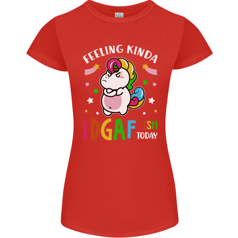 Feeling IDGAF Today Funny Offensive Unicorn Womens Petite Cut T-Shirt Red